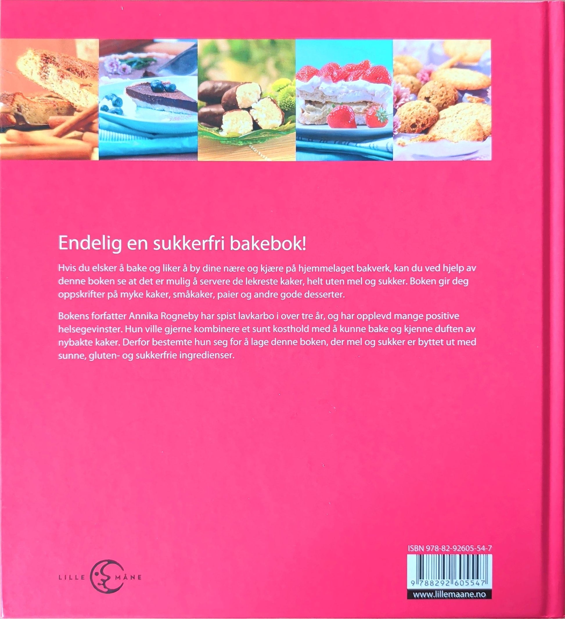 Bakeglede uten sukker. Brukt kokebok av Annika Rogneby. Glutenfritt
