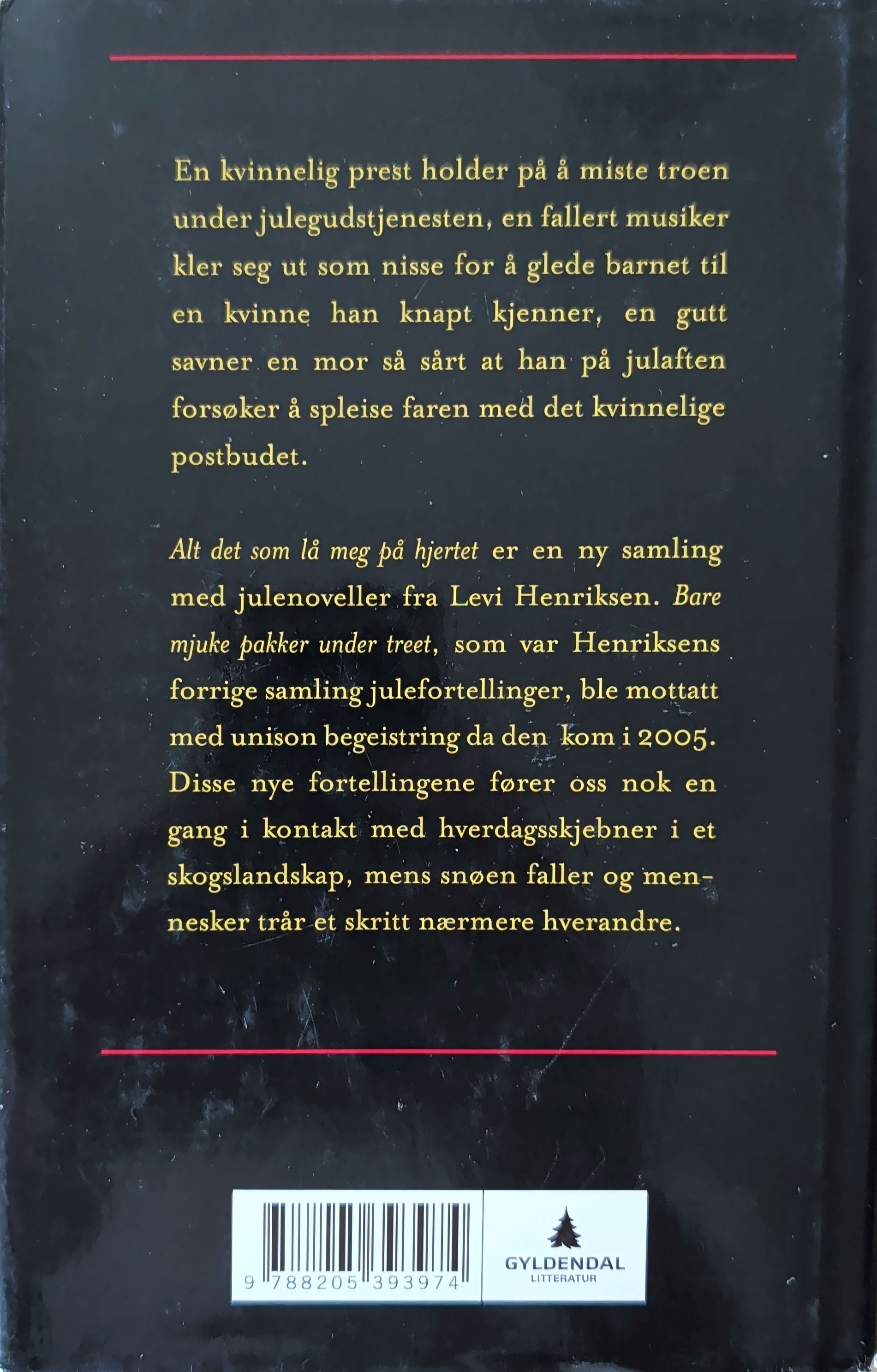 Alt det som lå meg på hjertet. Brukte bøker av Levi Henriksen. Julehistorier