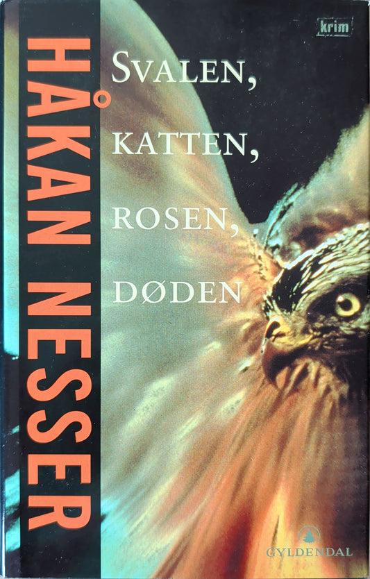 Van Veeteren 9. Svalen, katten, rosen,døden. Brukte bøker av Håkan Nesser