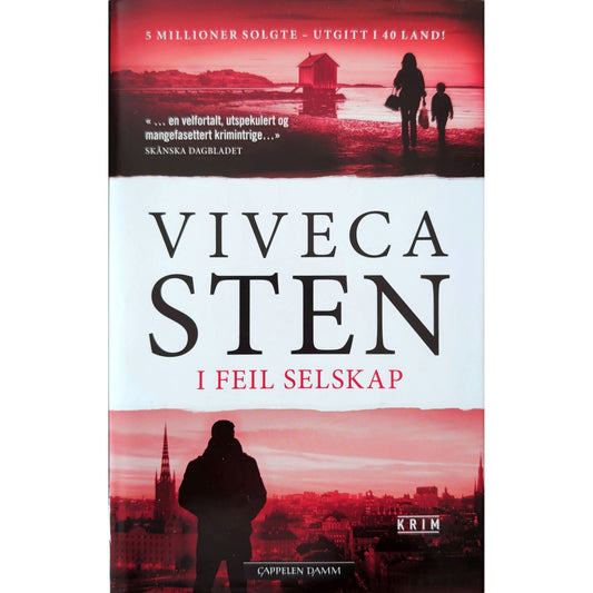 Mordene i Sandhamn 9 - I feil selskap. Brukte bøker av Viveca Sten