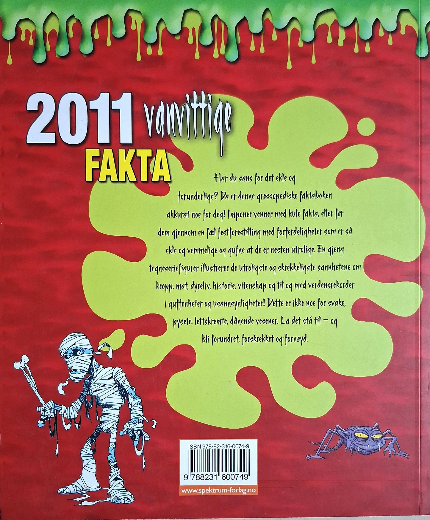 Otway, Helen: 2011 vanvittige fakta