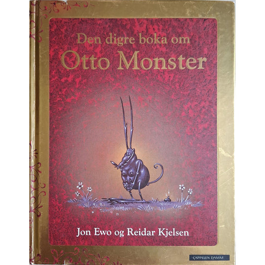 Den digre boka om Otto Monster. Brukte bøker av Jon Ewo og Reidar Kjelsen