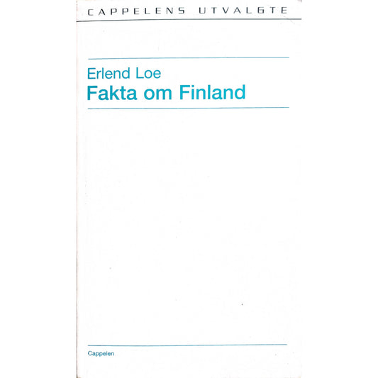Fakta om Finland. Brukte bøker av Erlend Loe hos Inventaret