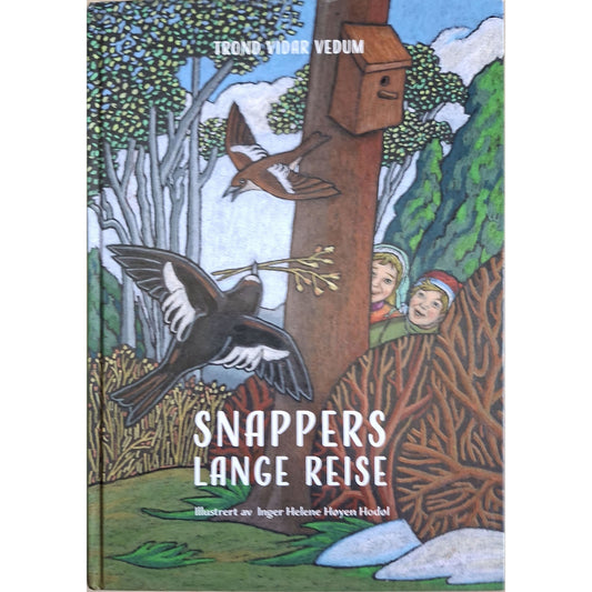 Snappers lange reise, brukte bøker av Trond Vidar Vedum