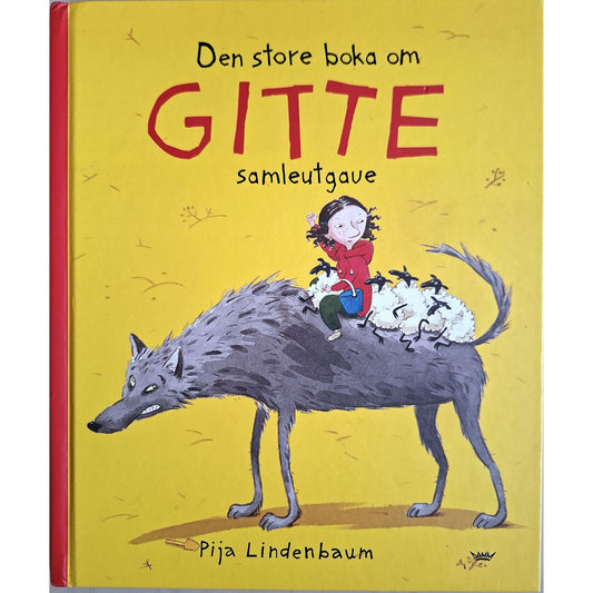 Den store boka om Gitte - Samleutgave, brukte bøker av Pija Lindenbaum