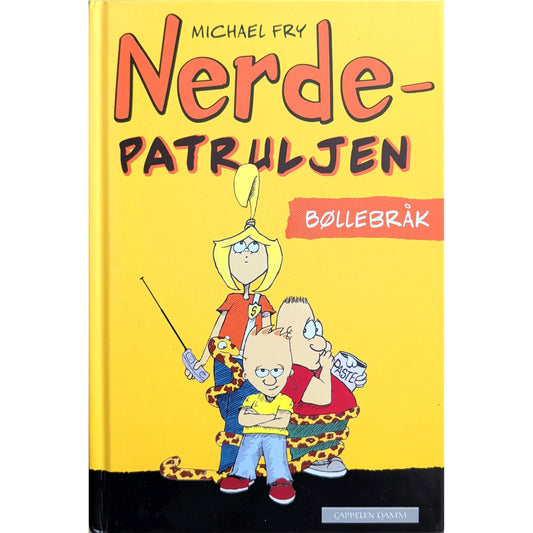 Nerdepatruljen - Bøllebråk. Brukte bøker av Michael Fry