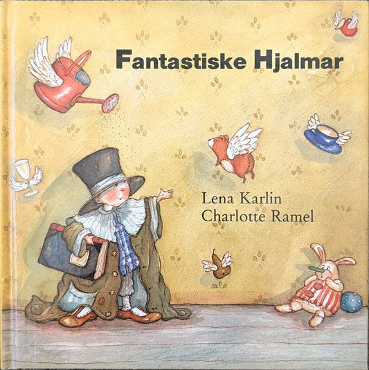 Fantastiske Hjalmar, brukte bøker av Charlotte Ramel hos Inventaret