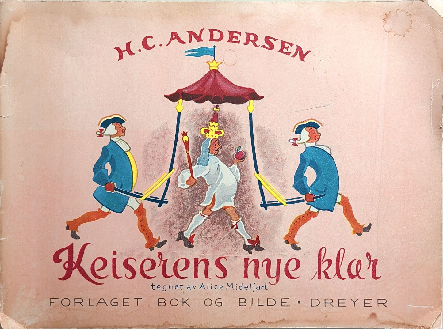 Keiserens nye klær, brukte bøker av H.C. Andersen og Alice Midelfart