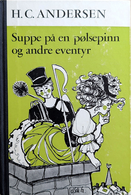 Suppe på en pølsepinn og andre eventyr, brukte bøker av H.C. Andersen
