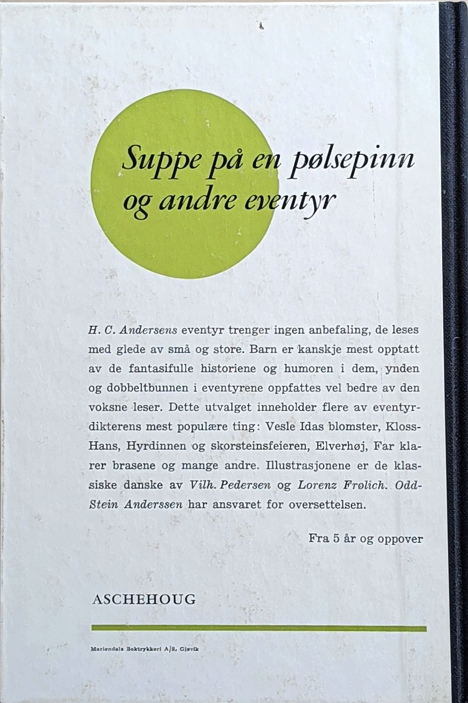 Suppe på en pølsepinn og andre eventyr, brukte bøker av H.C. Andersen