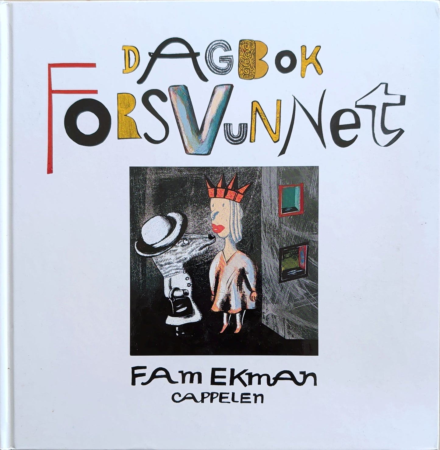Dagbok forsvunnet, brukte bøker av Fam Ekman