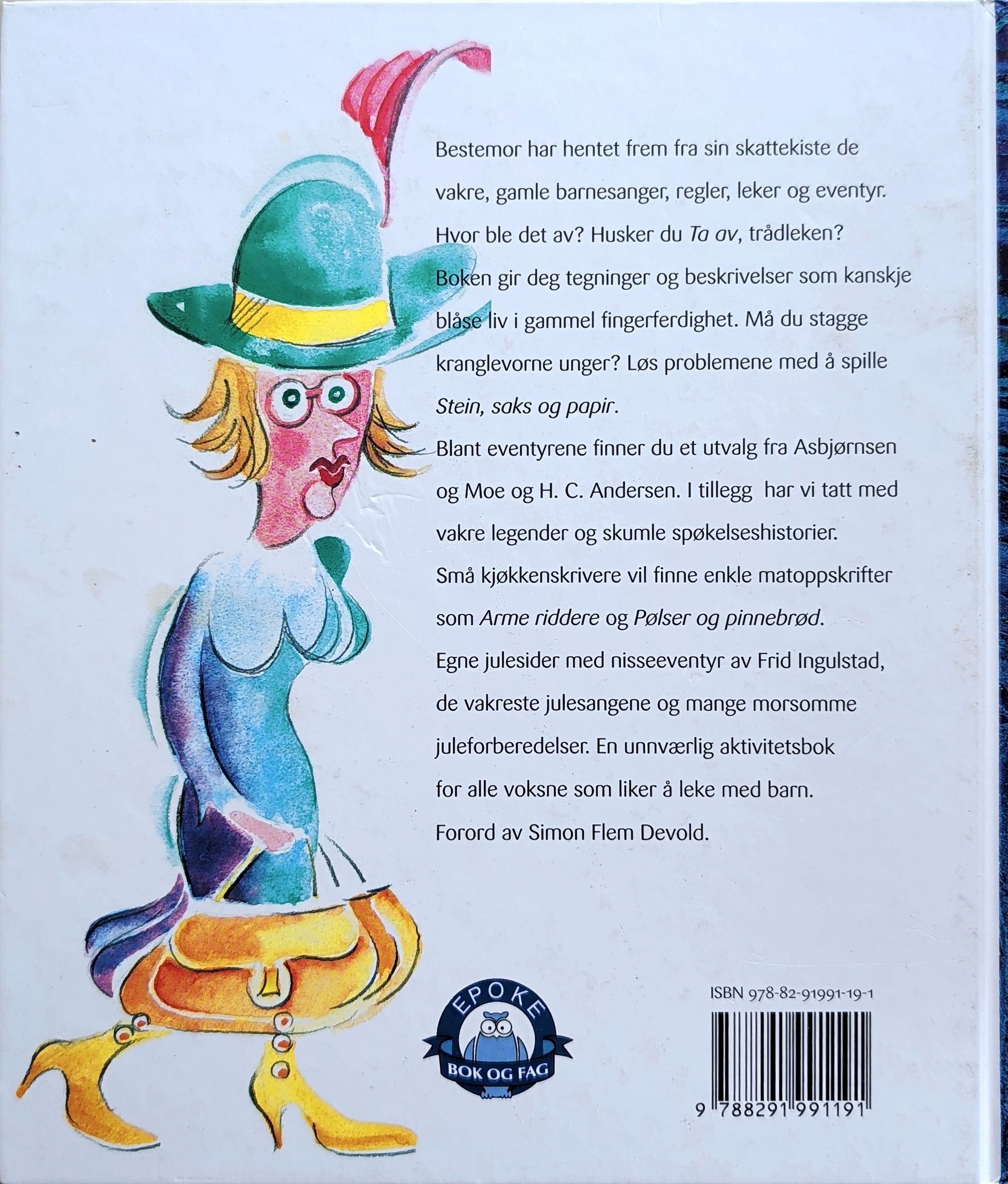 Bestemors bok - sanger, regler, eventyr og leker, brukte bøker av Astrid Skår