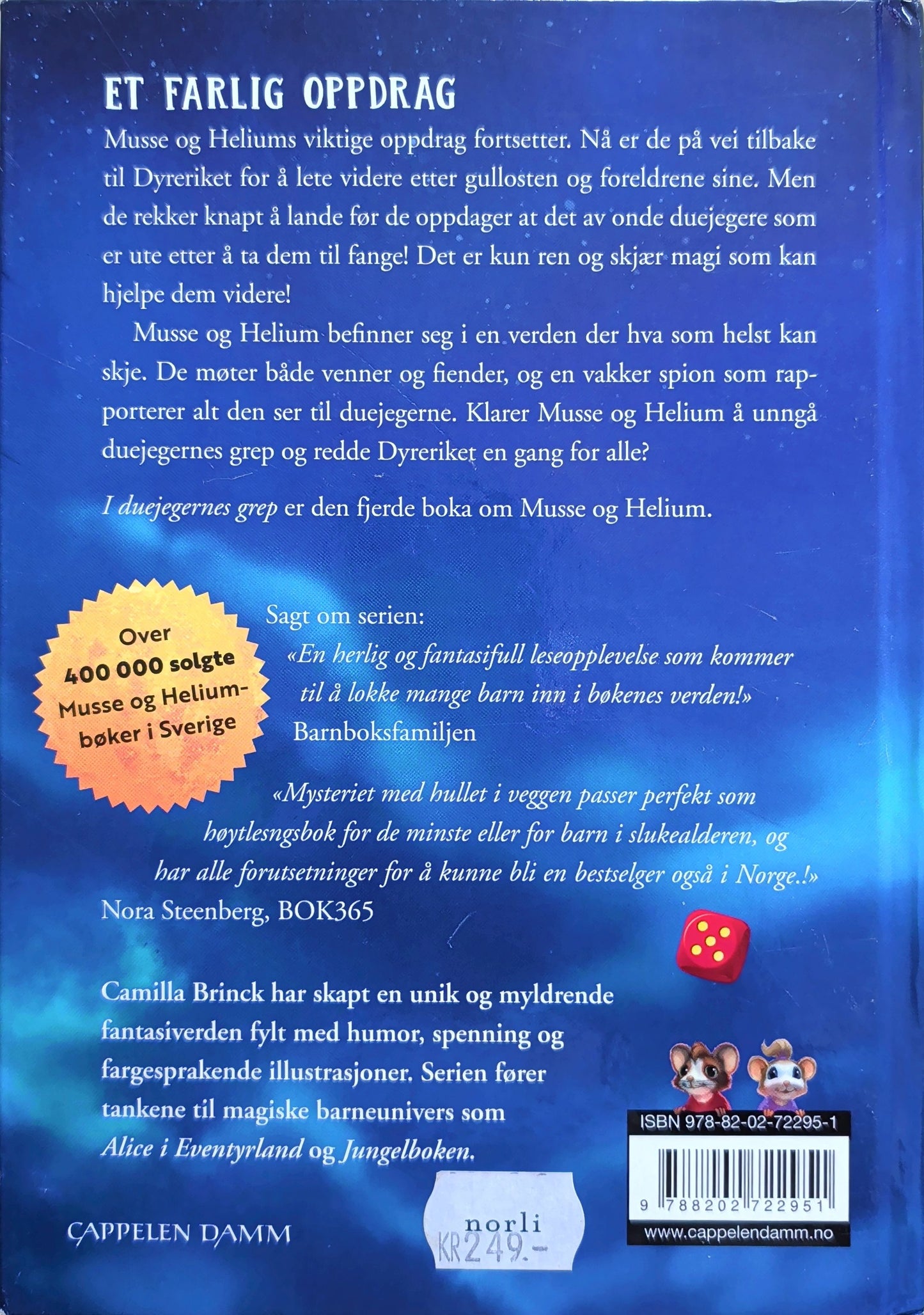 Musse og Helium 4 - I duejegerens grep, brukte bøker av Camilla Brinck