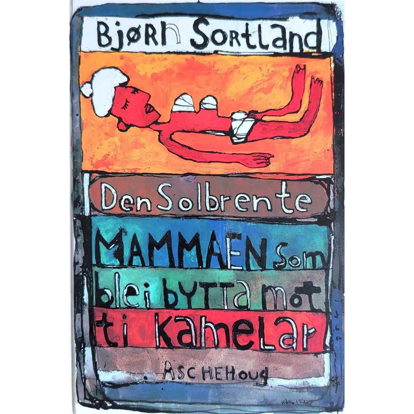 Den solbrente mammaen som blei bytta mot ti kamelar. Av Bjørn Sortland 