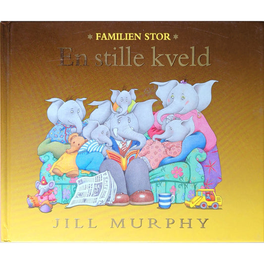 En stille kveld - Familien Stor. Brukte bøker av Jill Murphy