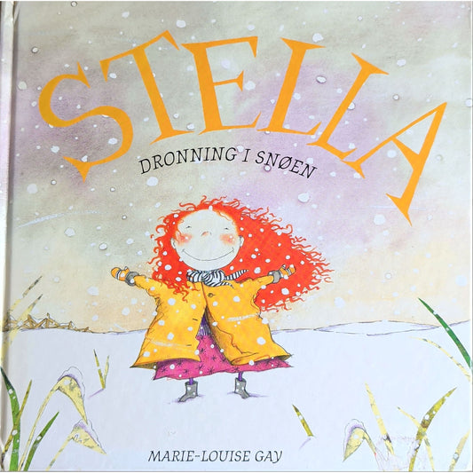 Stella - Dronning i snøen. Brukte bøker av Marie-Louise Gay.