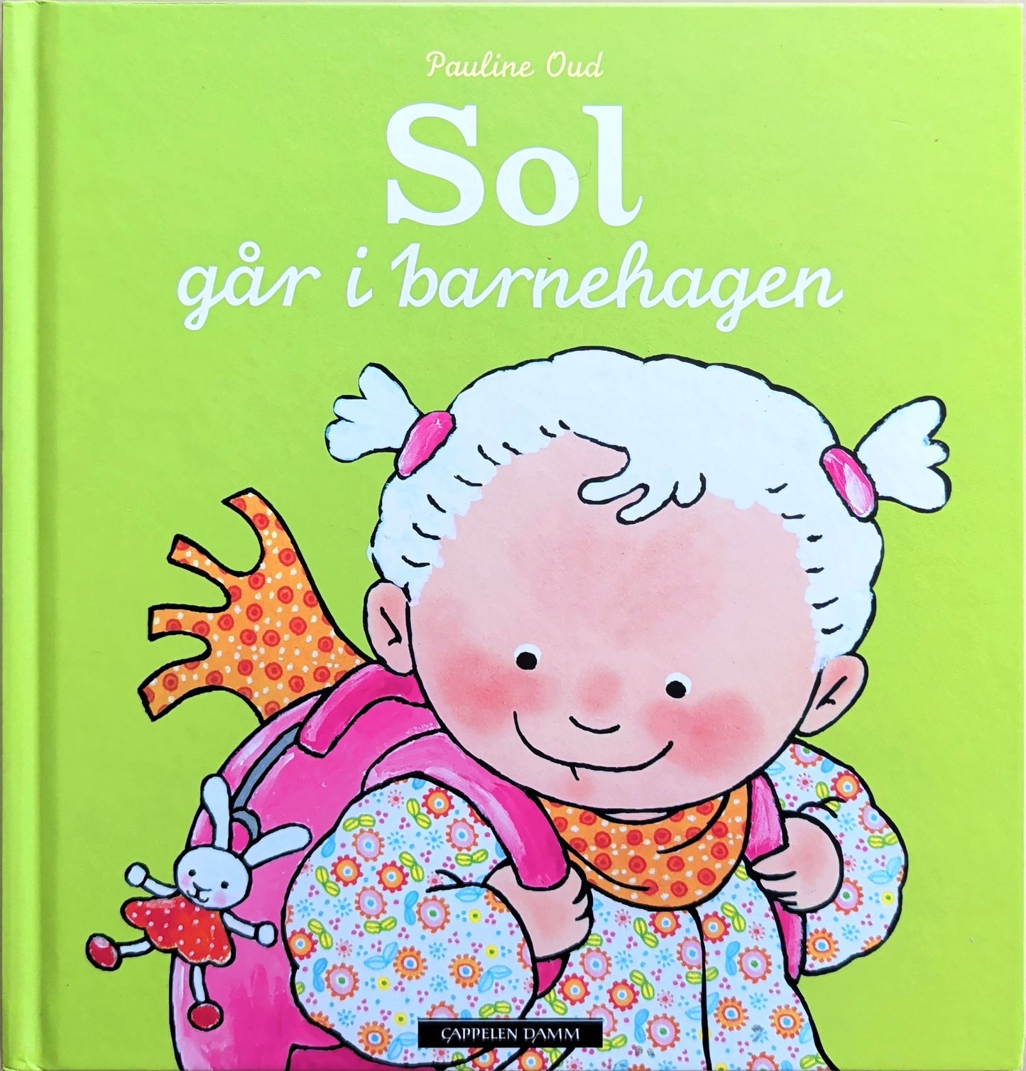 Sol går i barnehagen - brukte bøker av Pauline Oud for førskolebarn