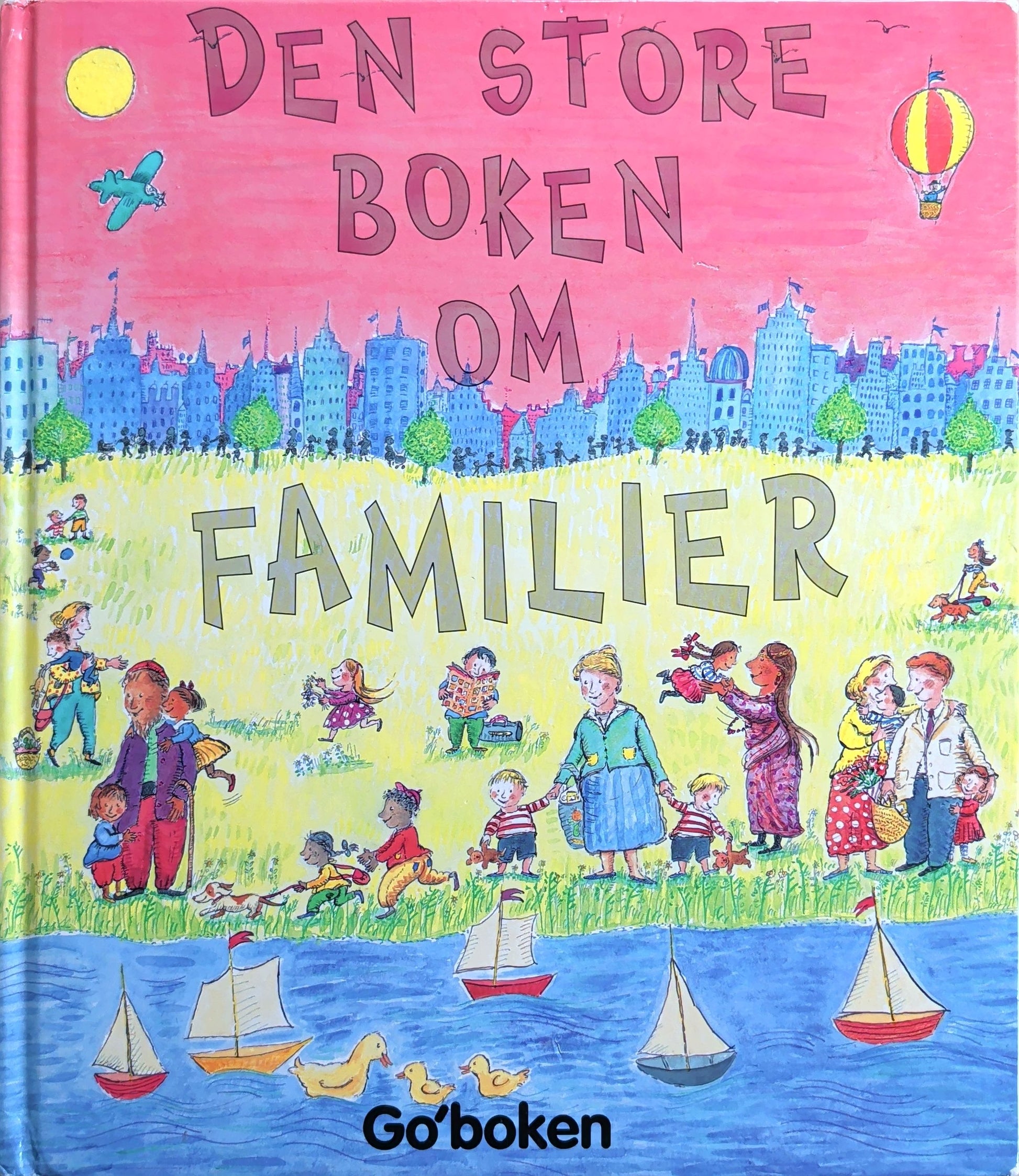 Den store boken om familier, brukte bøker av Catherine & Laurence Anholt
