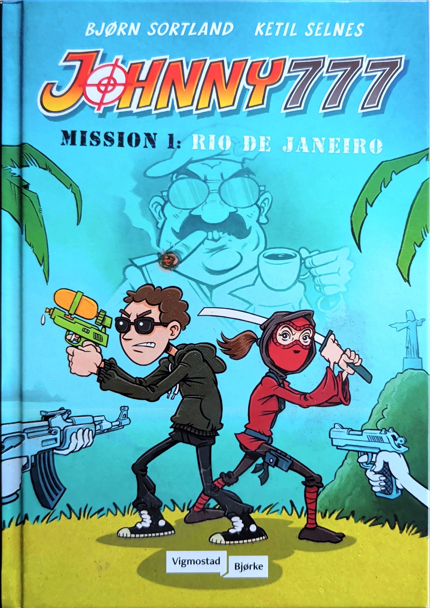 Johnny777. Mission 1: Rio de Janeiro. Brukte bøker av Bjørn Sortland 