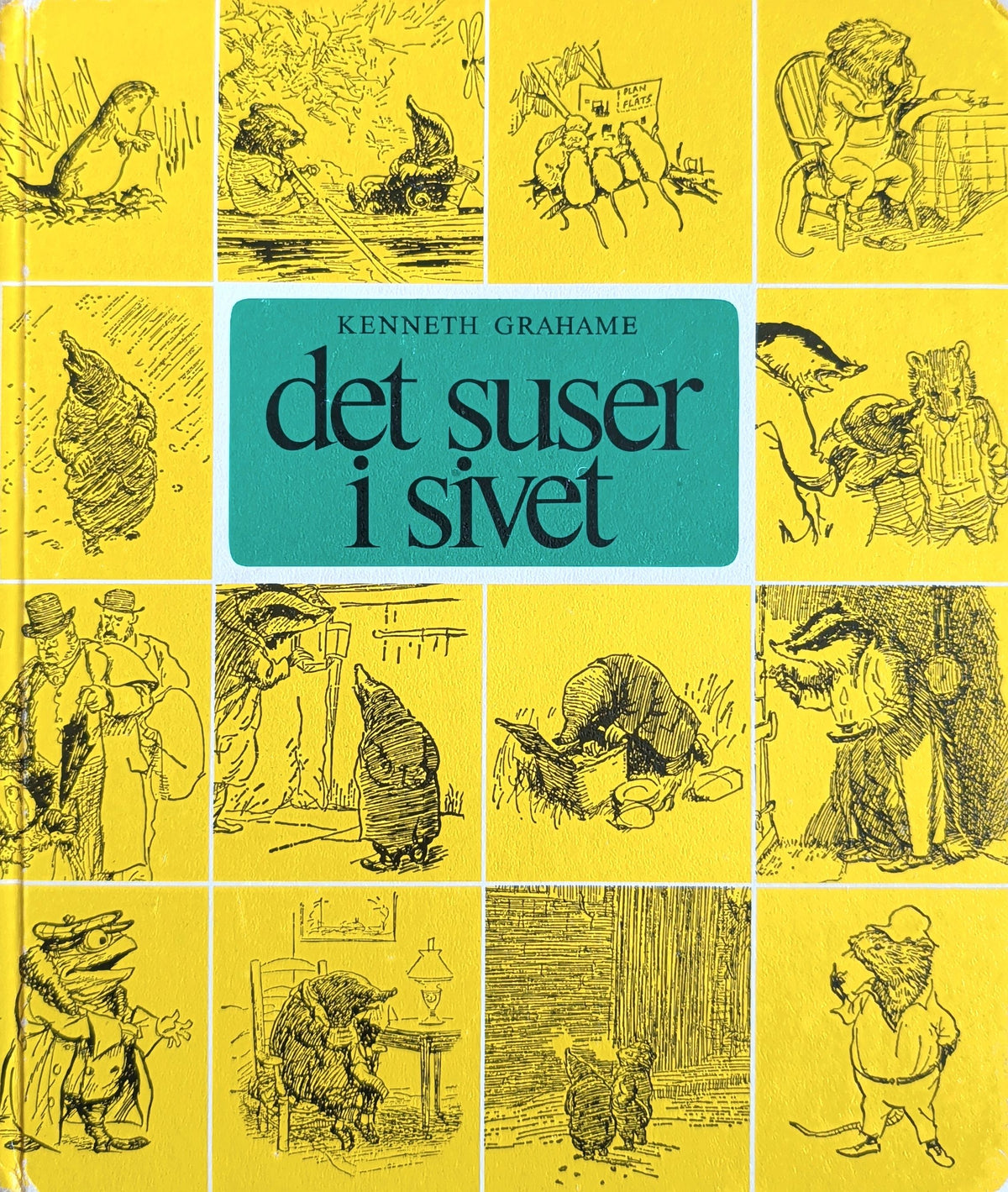 Det suser i sivet. Brukte barnebøker av Kenneth Grahame