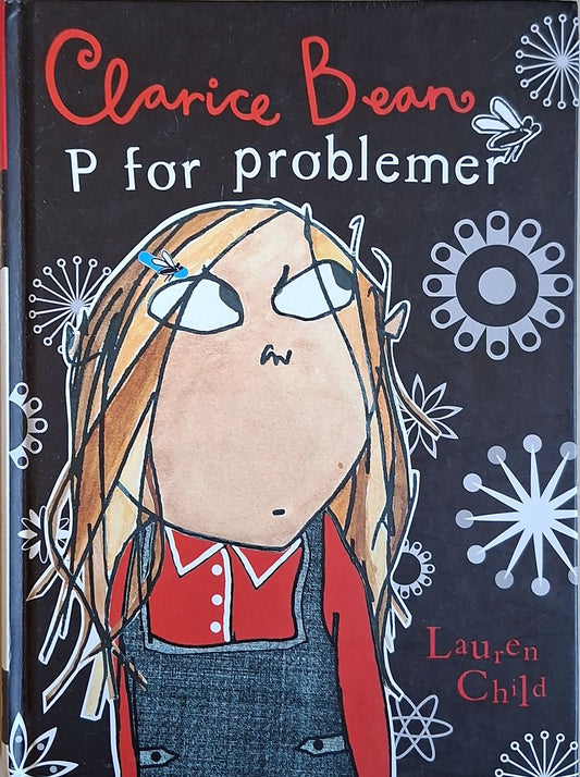 Clarice Bean - P for problemer - brukte bøker av Lauren Child