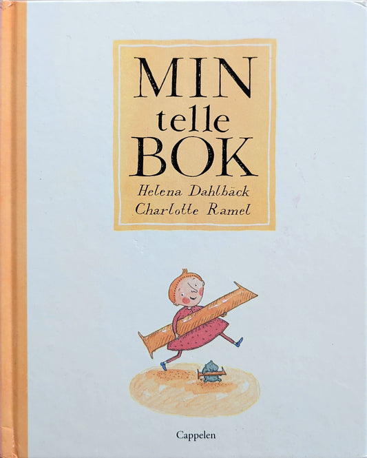 Min tellebok, brukte bøker av Helena Dahlbäck og Charlotte Ramel