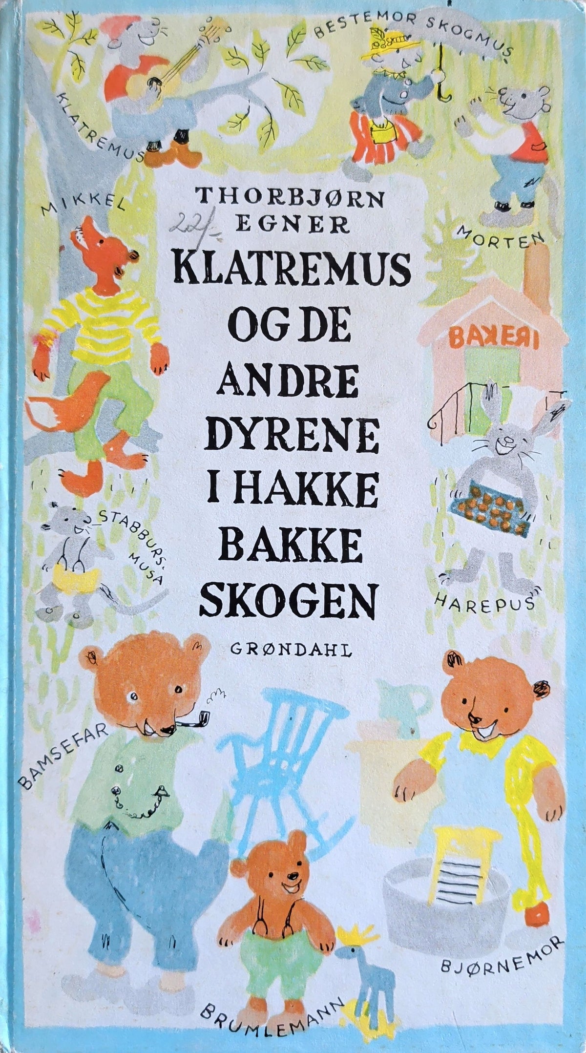 Klatremus og de andre dyrene i Hakkebakkeskogen, brukte bøker av Thorbjørn Egner