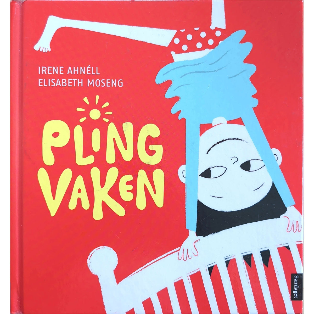Pling våken- Brukte barnebøker av Irene Ahnéll og Elisabeth Moseng