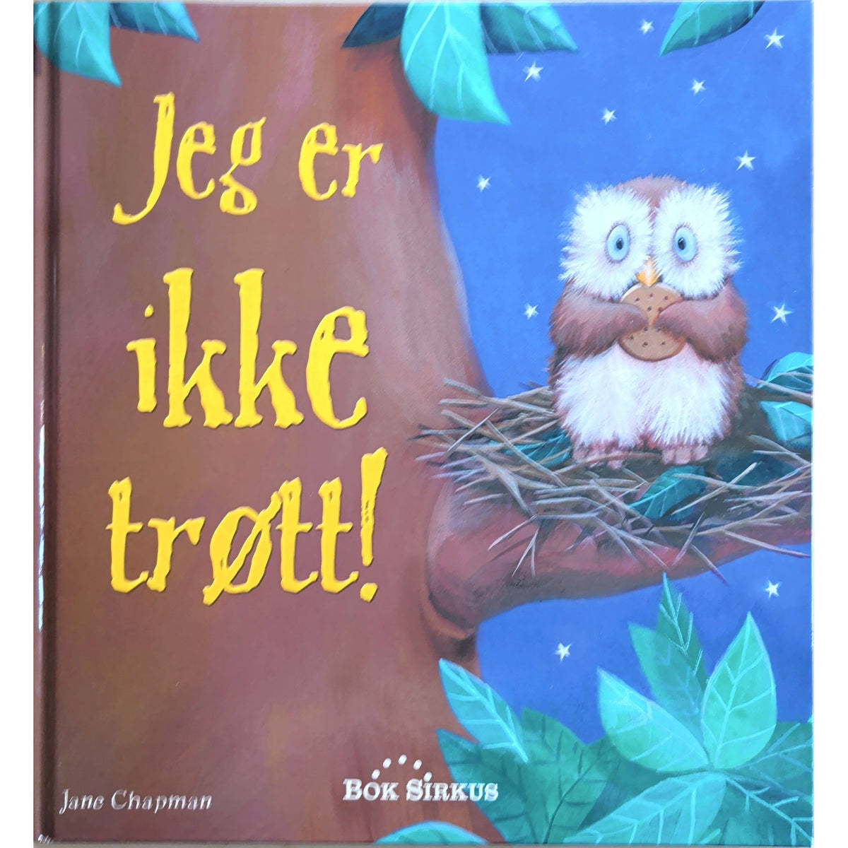 Jeg er ikke trøtt! Brukte barnebøker av Jane Chapman