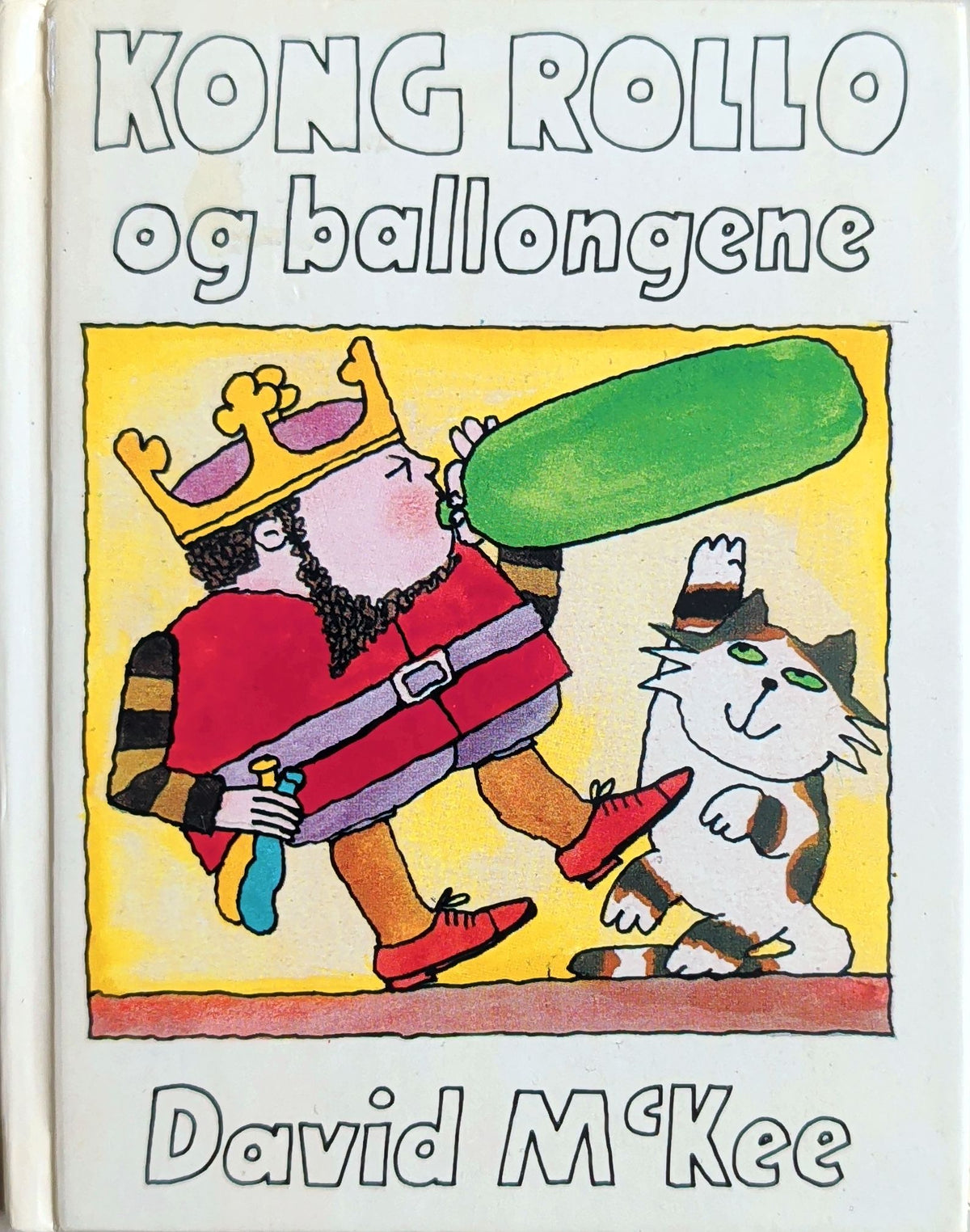 Kong Rollo og ballongene, brukte bøker av David McKee