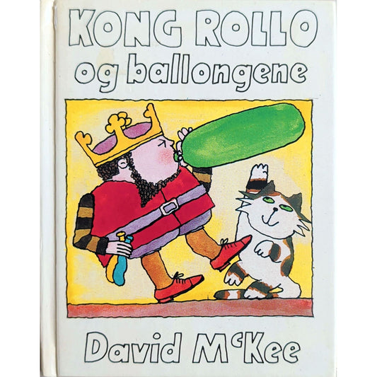 Kong Rollo og ballongene, brukte bøker av David McKee