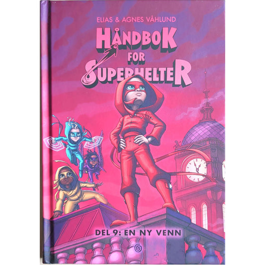 Håndbok for Superhelter (9): En ny venn.  Brukte barnebøker 