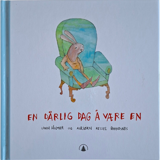 En dårlig dag å være en, brukte bøker av Linda Holmer
