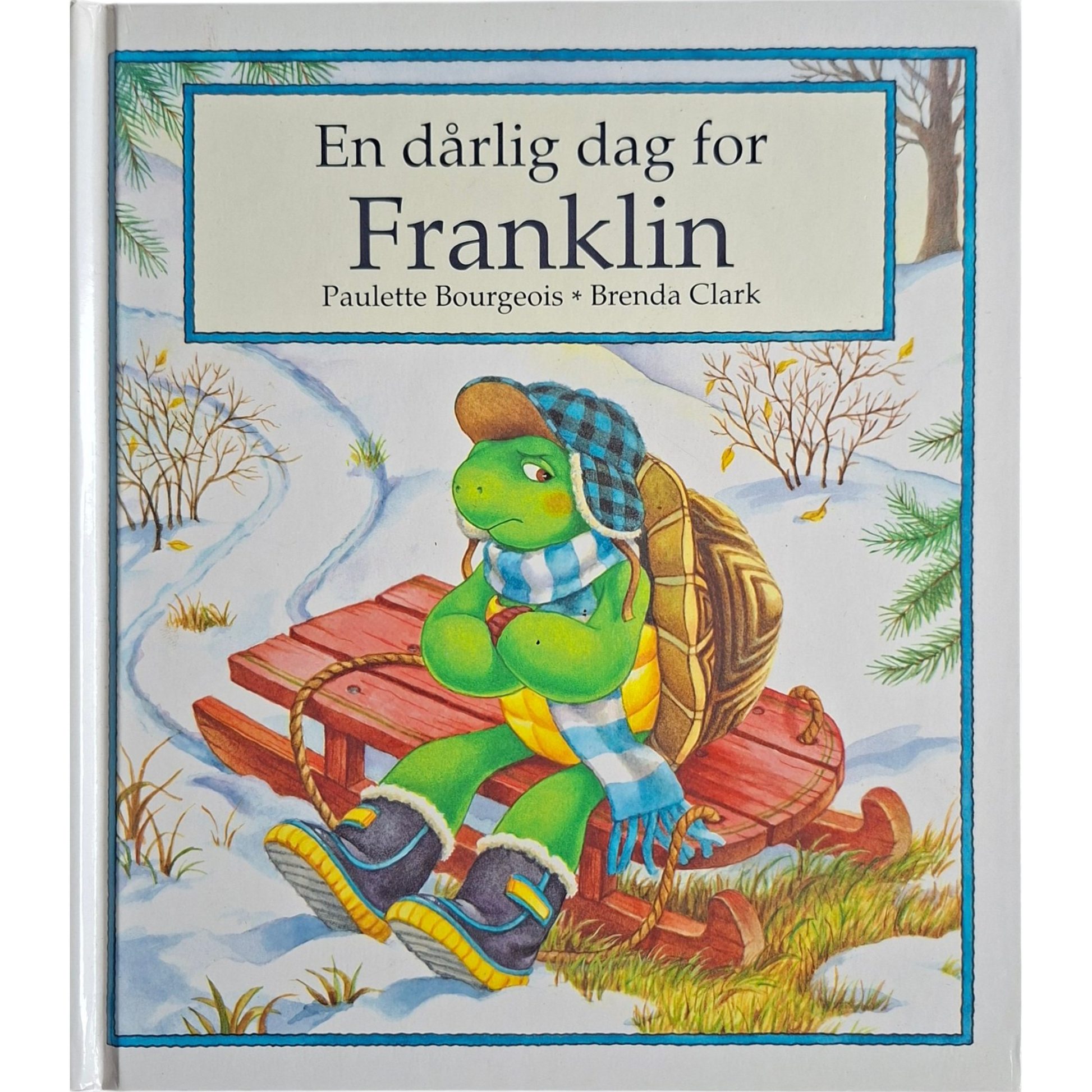 En dårlig dag for Franklin, brukte bøker av Paulette Bourgeois