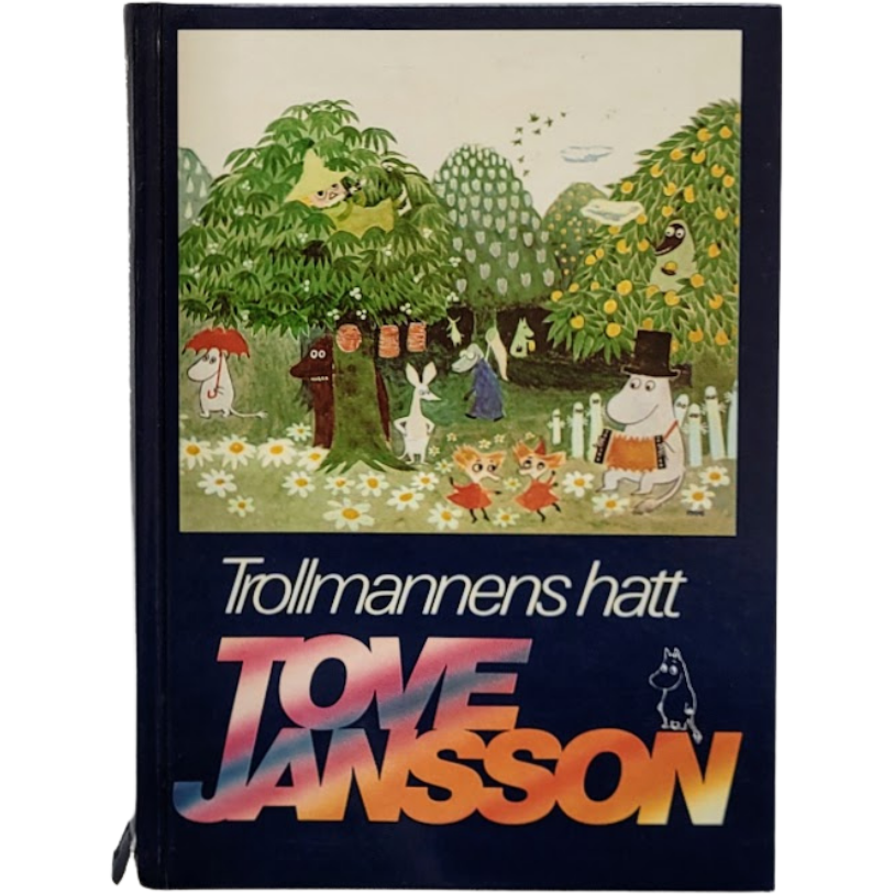 Tove Jansson: Trollmannens hatt, Farlig midtsommer og Kometen kommer. Brukte bøker