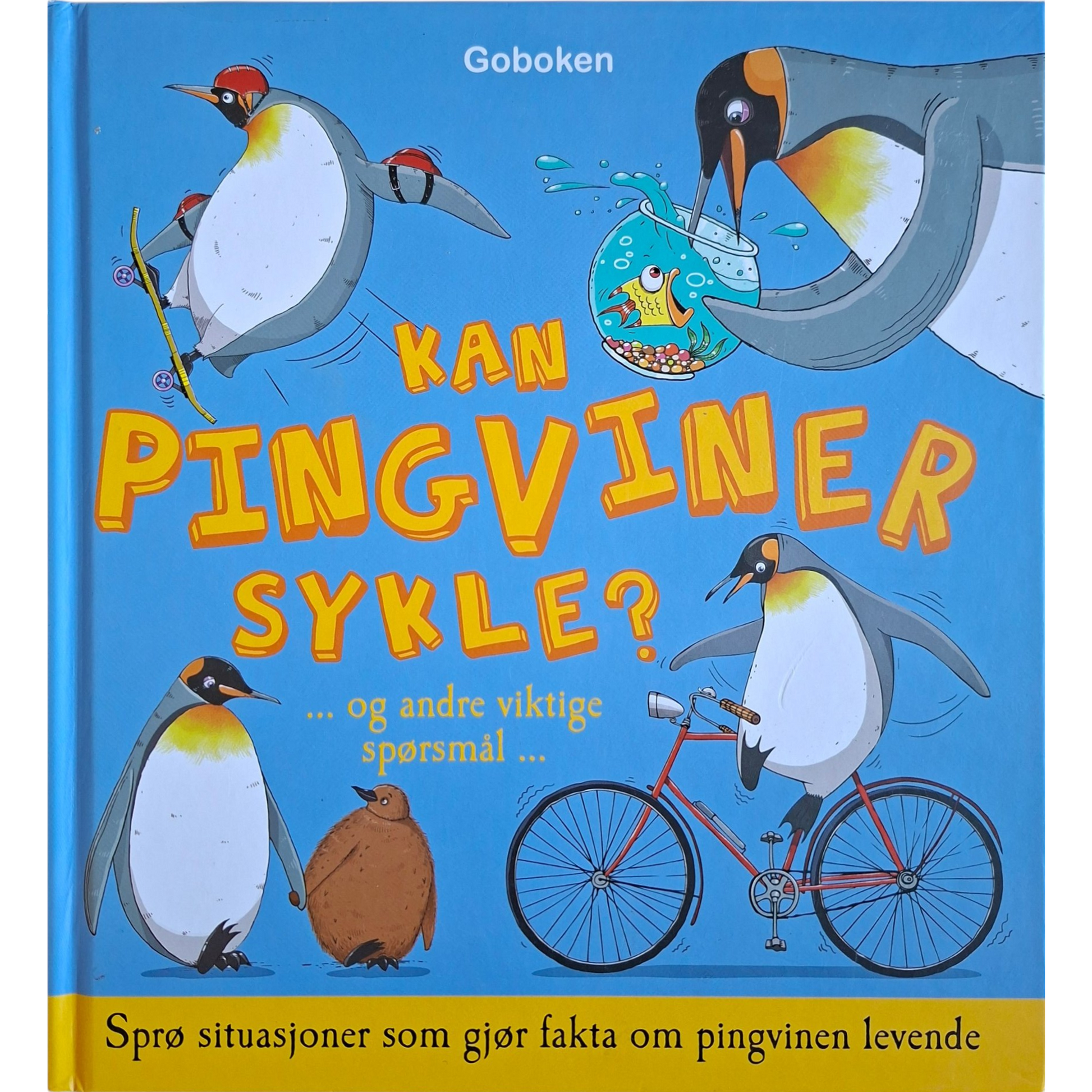Kan pingviner sykle? ...og andre viktige spørsmål... av Camilla de la Bédoyère