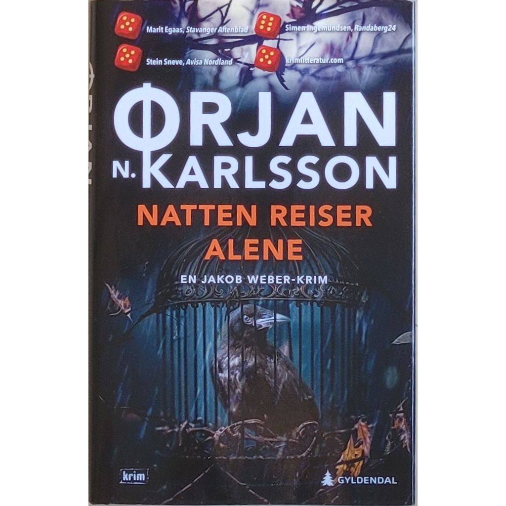 Karlsson, Ørjan N.: Jakob Weber 2 - Natten reiser alene