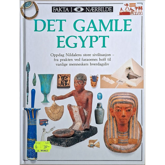 Det gamle Egypt - Fakta i nærbilde. Brukte bøker Inventaret bokhandel
