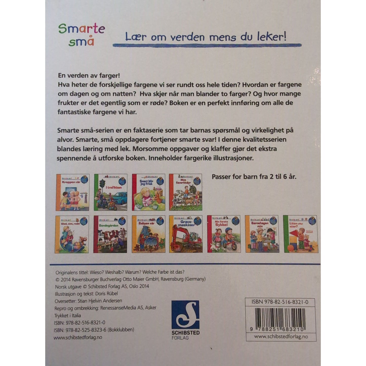 Smarte små - Fantastiske farger