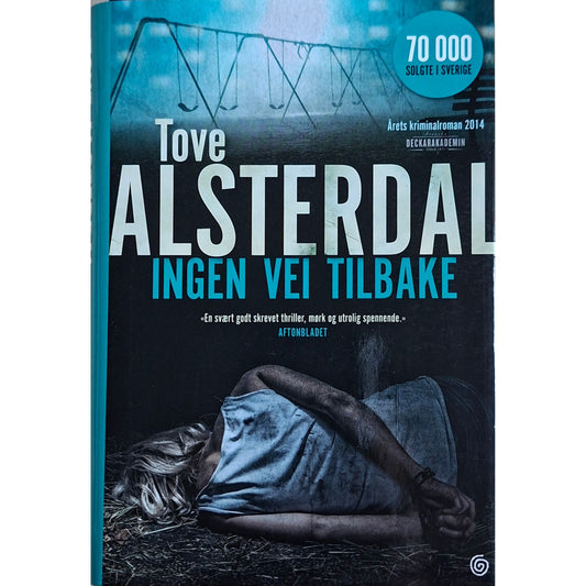 Ingen vei tilbake. Brukte krimbøker av Tove Alsterdal hos Inventaret