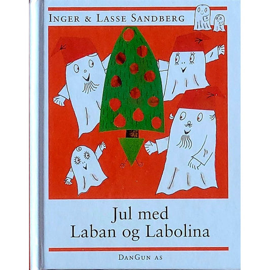 Jul med Laban og Labolina, brukte bøker av Inger og Lasse Sandberg