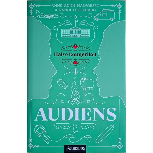 Halvorsen, Anne Gunn: Audiens - Halve kongeriket 4