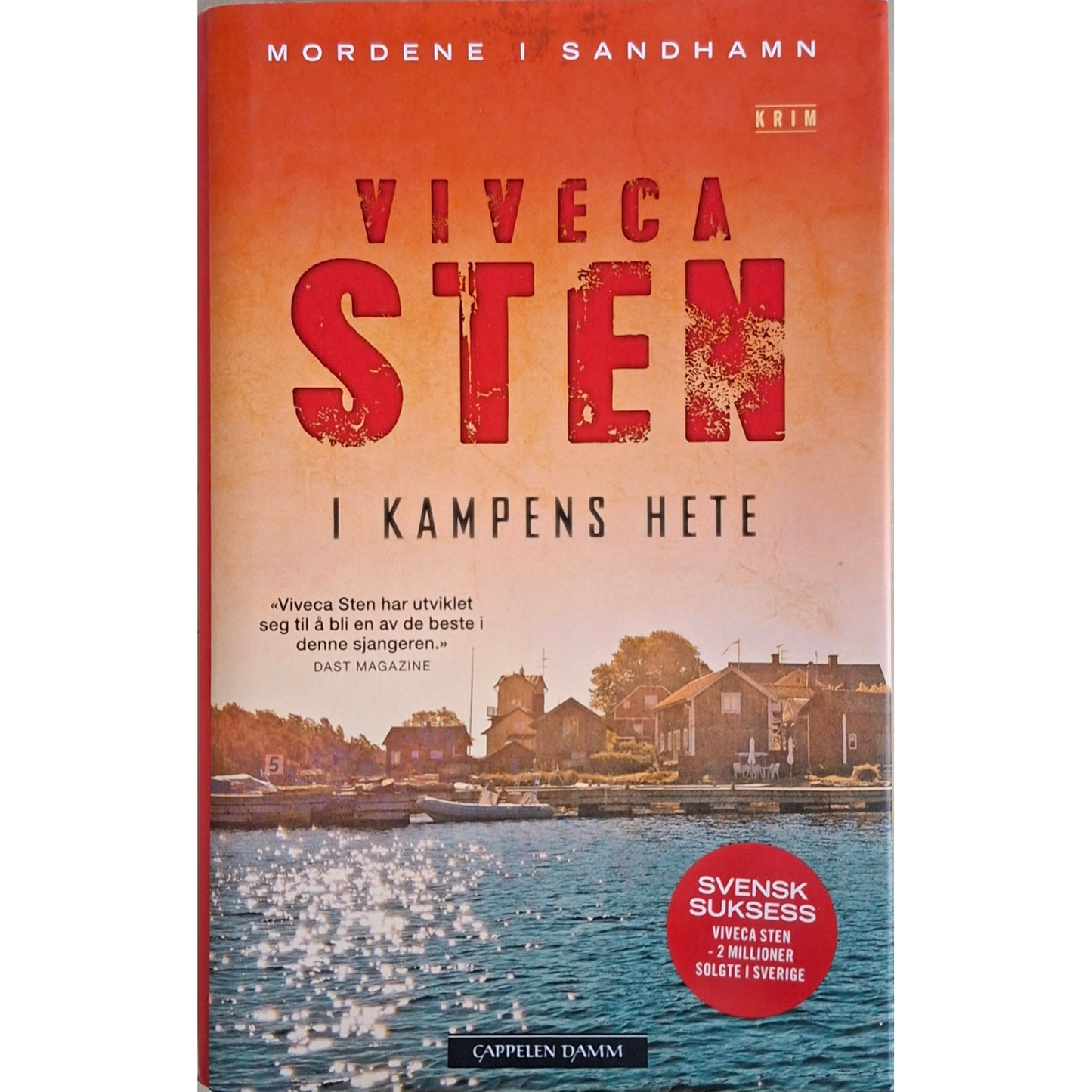 Mordene i Sandhamn 5 - I kampens hete. Brukte bøker av Viveca Sten