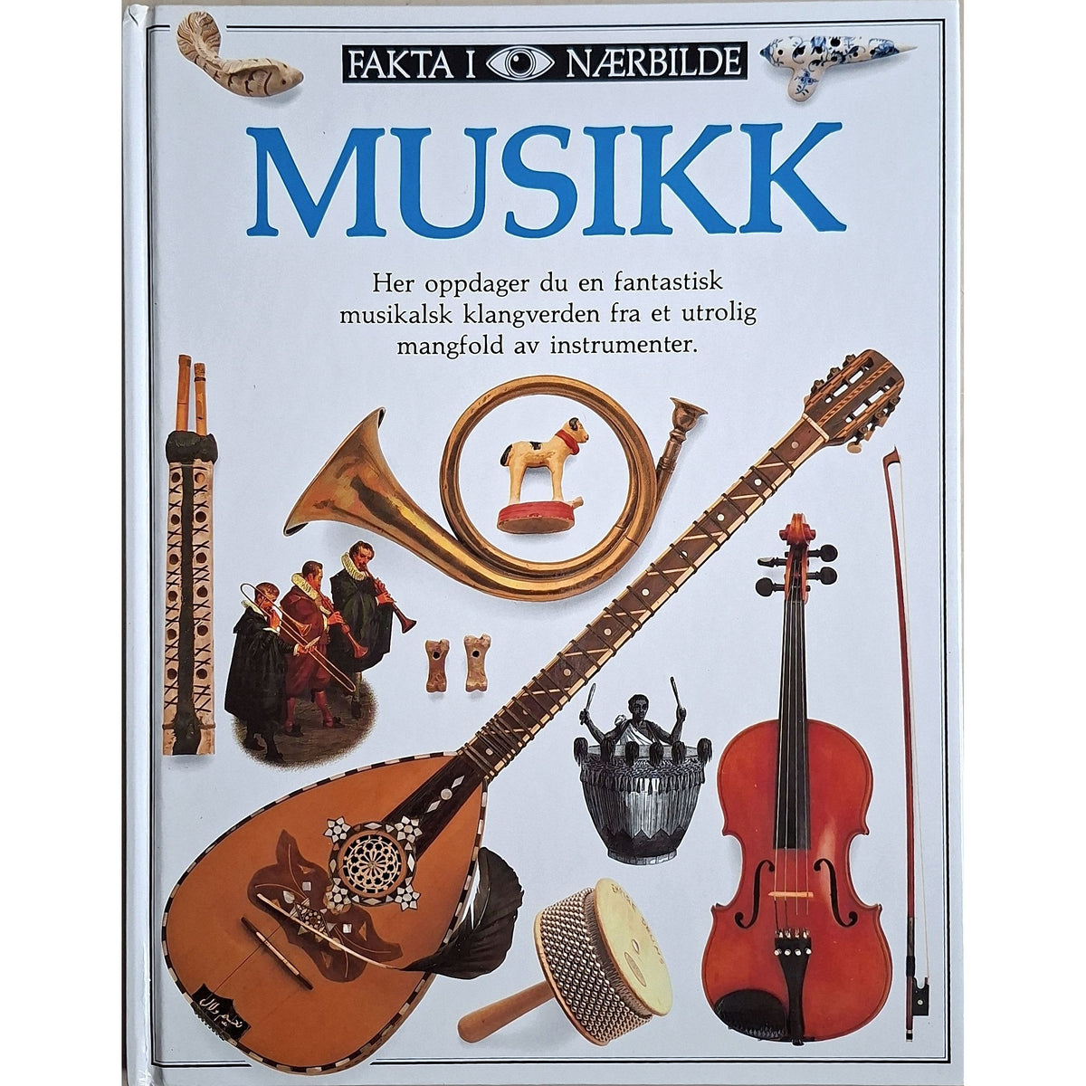 Musikk - Fakta i nærbilde. Brukte bøker Inventaret bokhandel