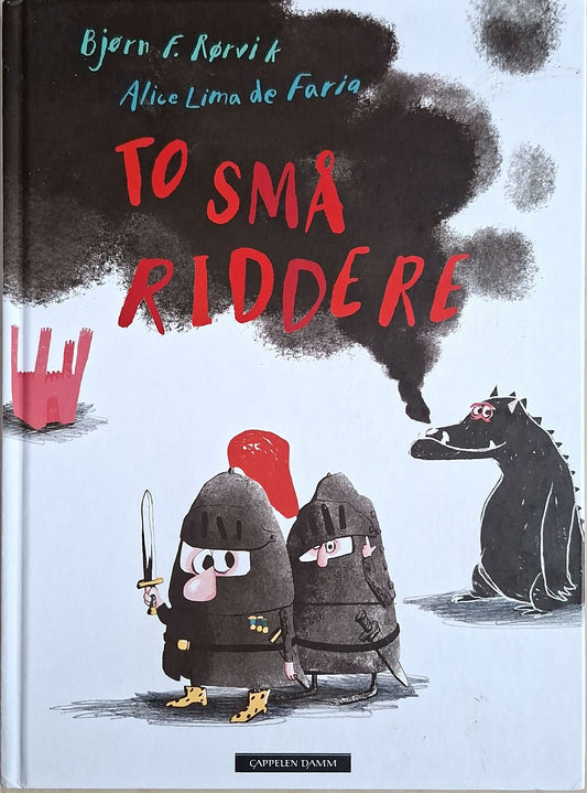 To små riddere, brukte bøker av Bjørn F. Rørvik og Alice Lima de Faria
