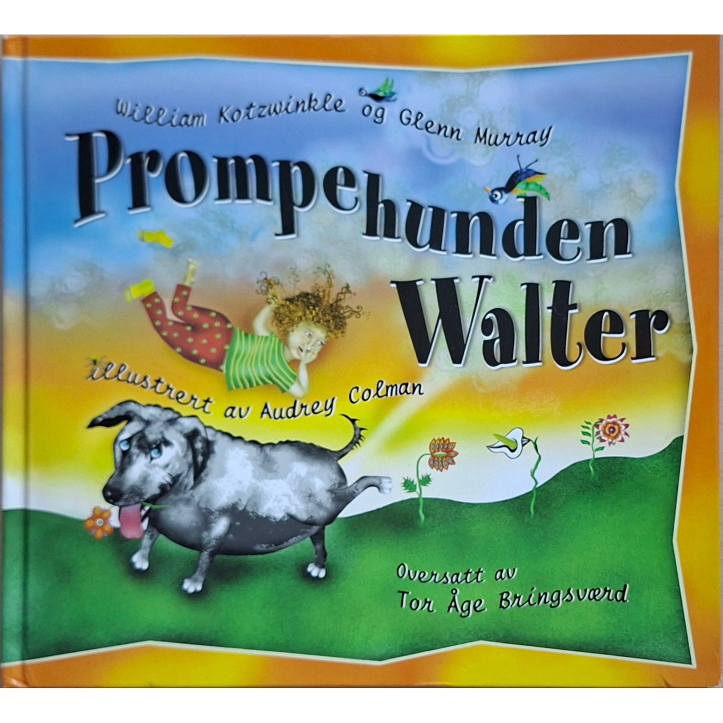 Prompehunden Walter, brukte bøker av William Kotzwinkle