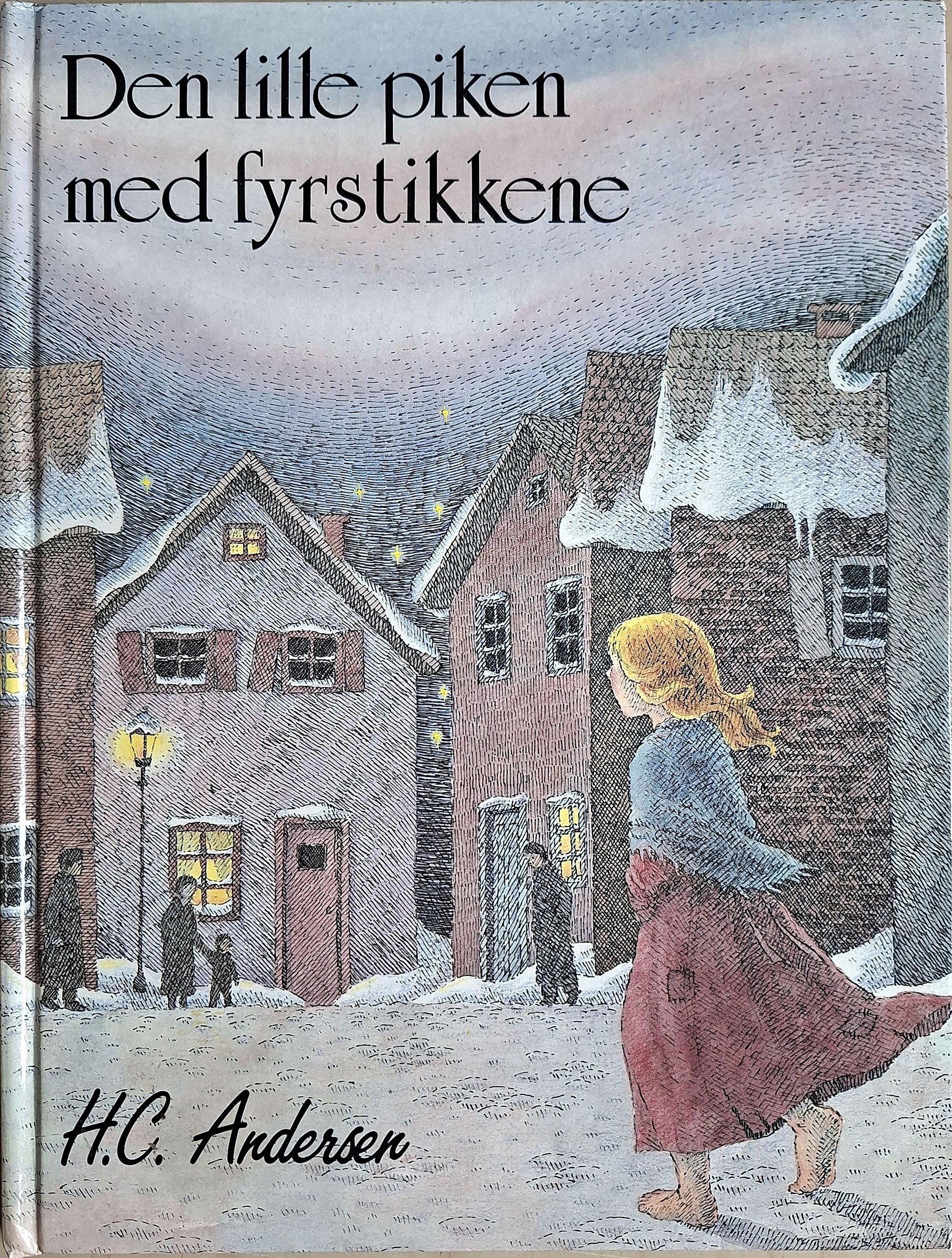 Den lille piken med fyrstikkene, brukte bøker av H.C. Andersen og Toril Marø Henrichsen