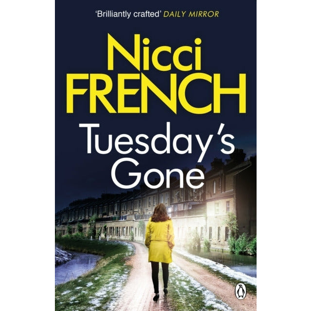 French, Nicci: Tuesday's Gone