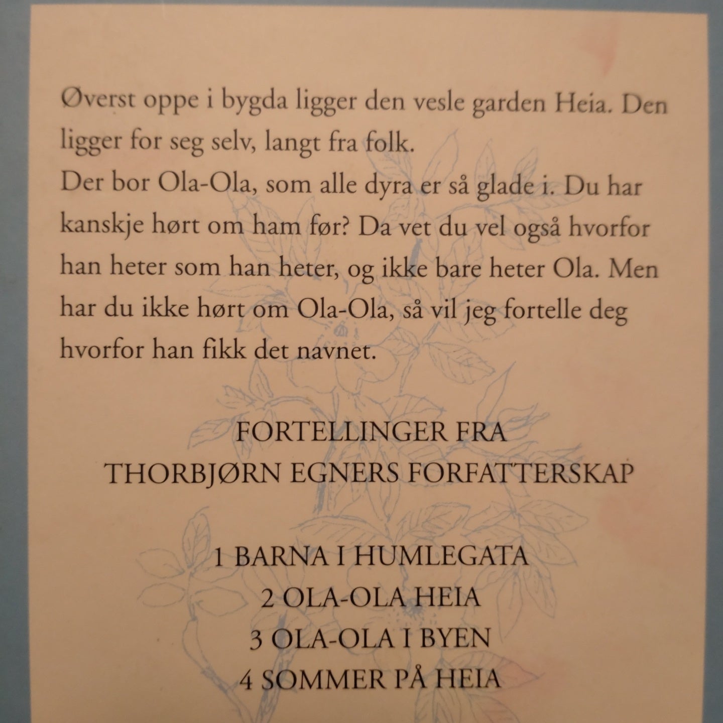 Egner, Thorbjørn: Ola-Ola Heia