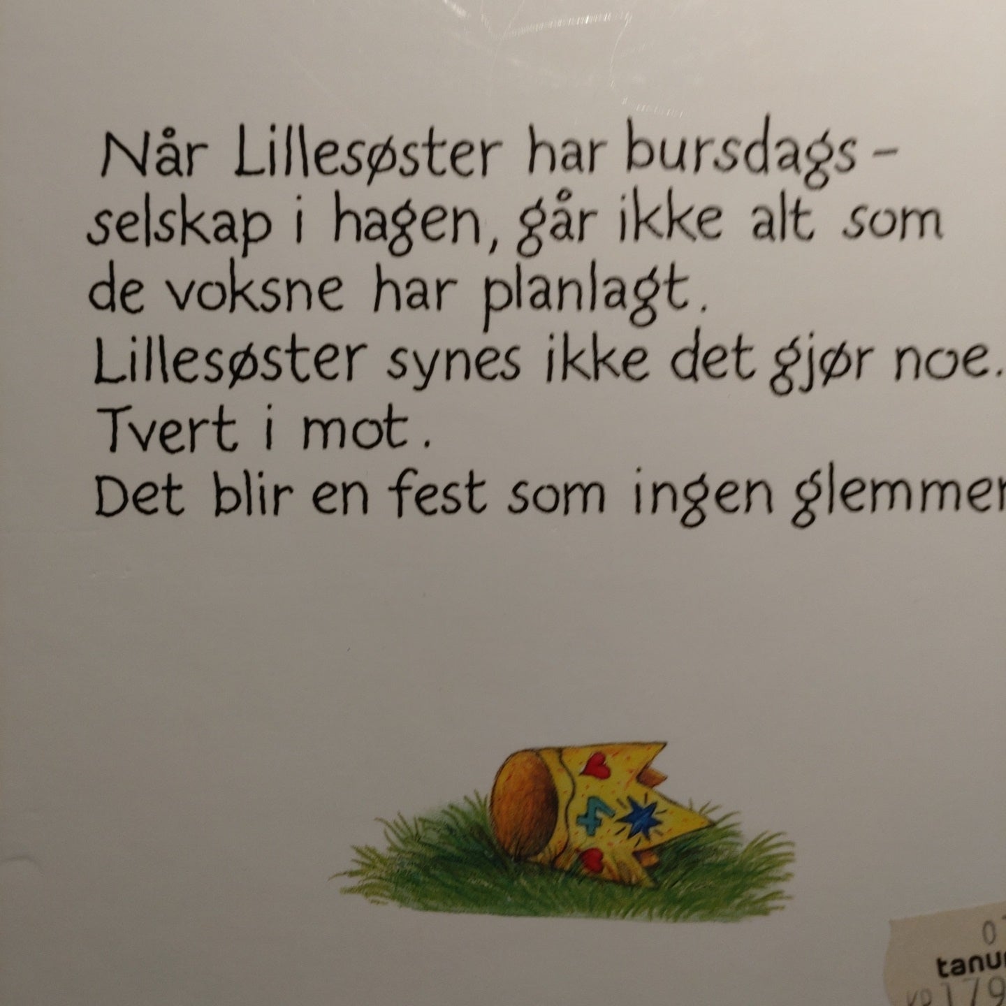 Grossmann, Kari: Lillesøster har bursdag